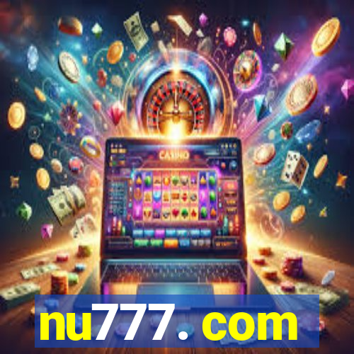 nu777. com